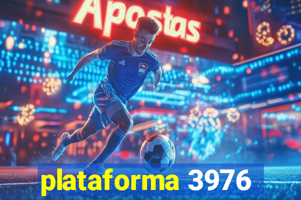 plataforma 3976